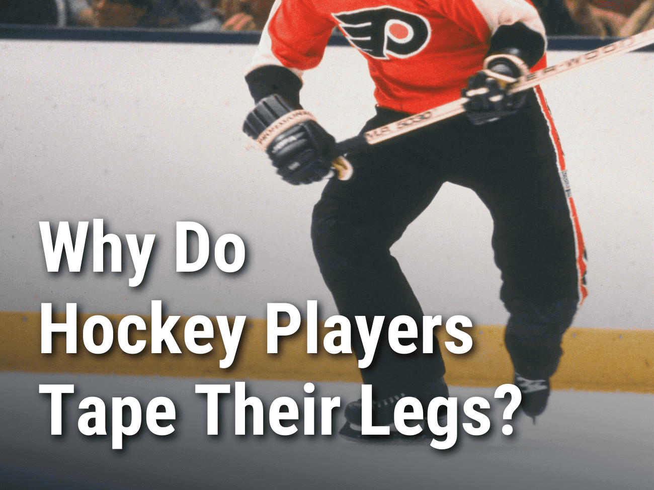 Why Do Hockey Players Tape Their Legs - Cooperalls