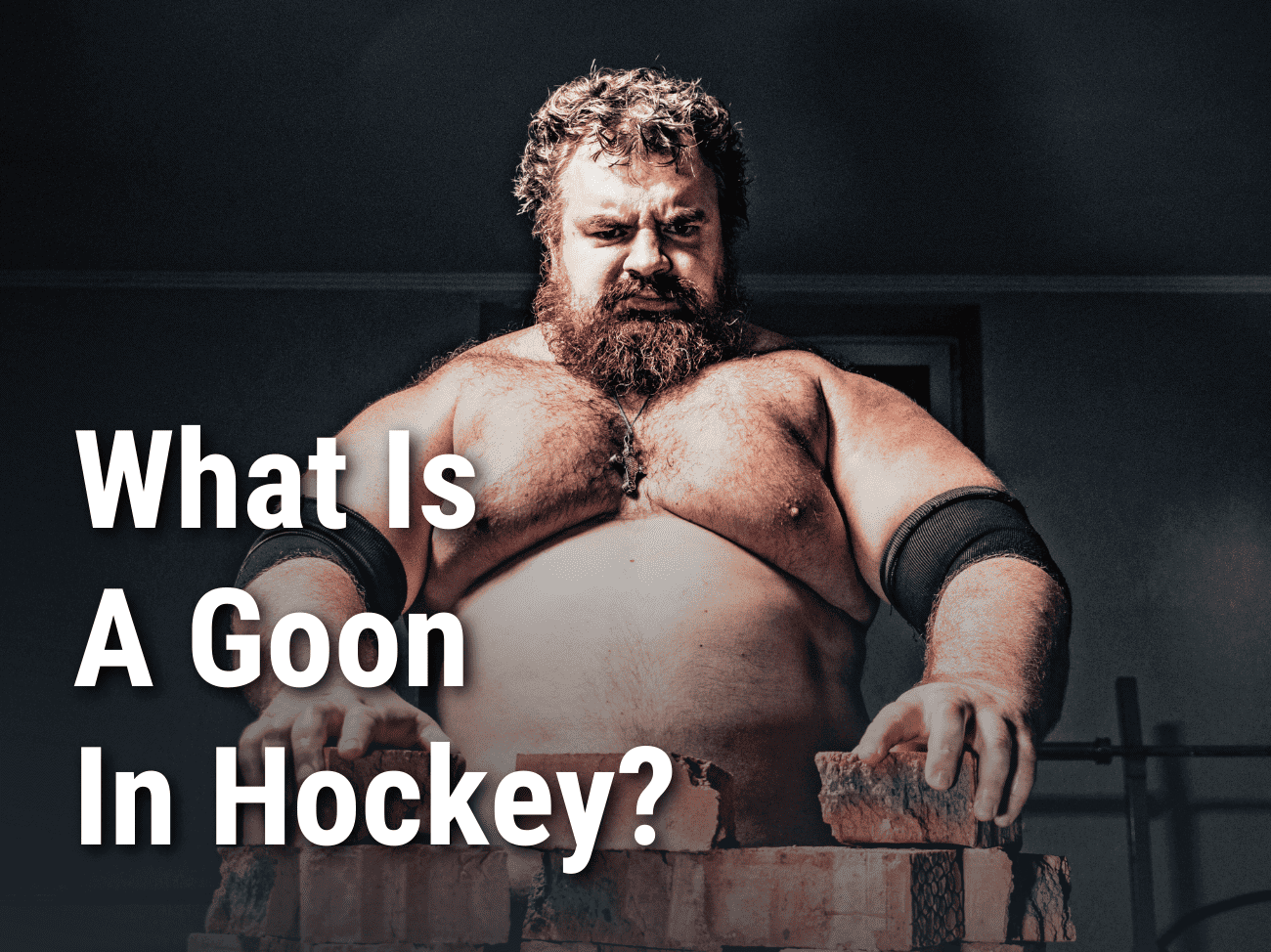 What is a goon in hockey - strong man