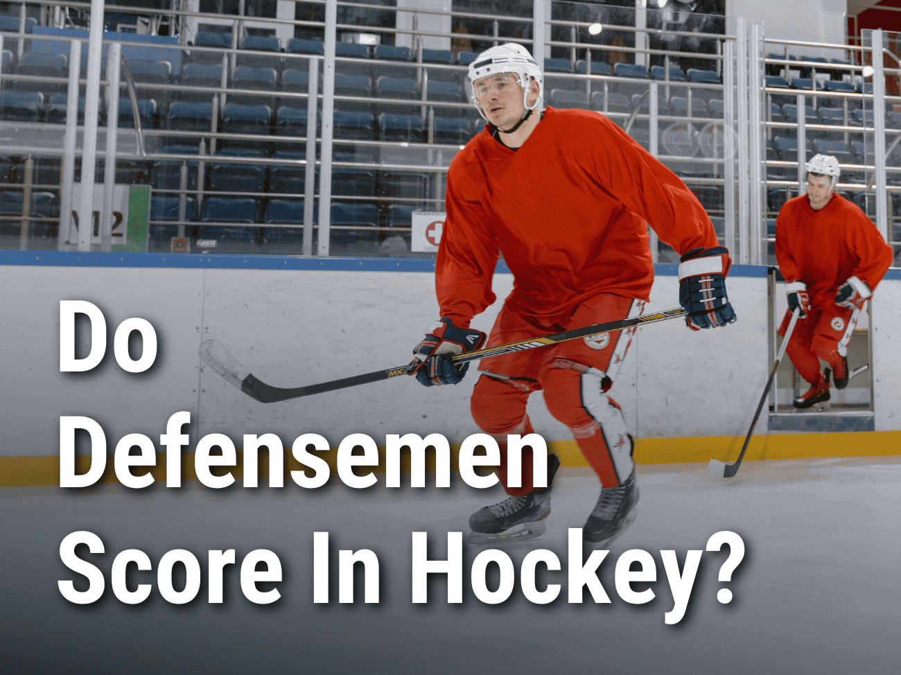 Do Defensemen Score In Hockey