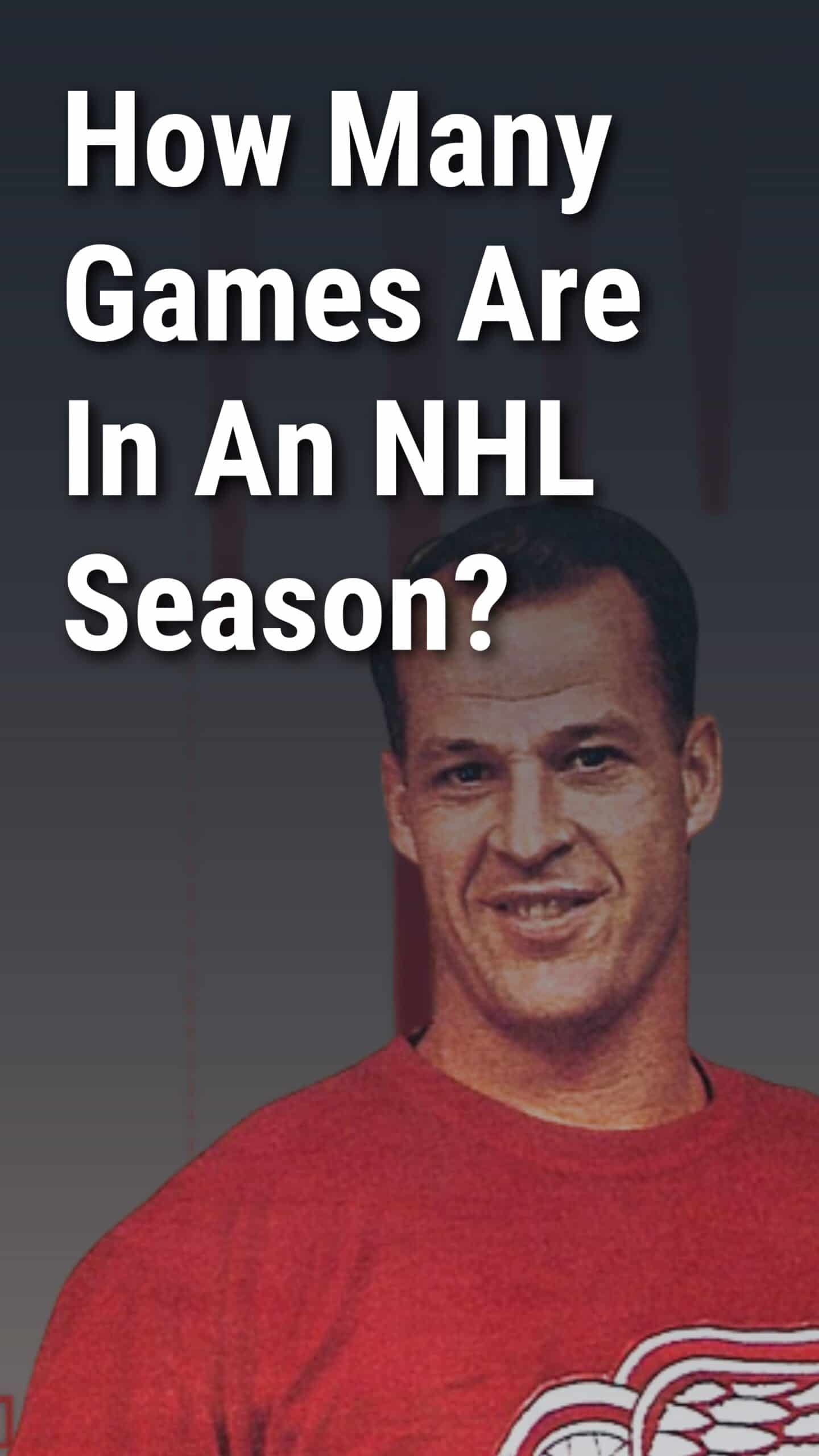 How Many Games Are In An NHL Season?